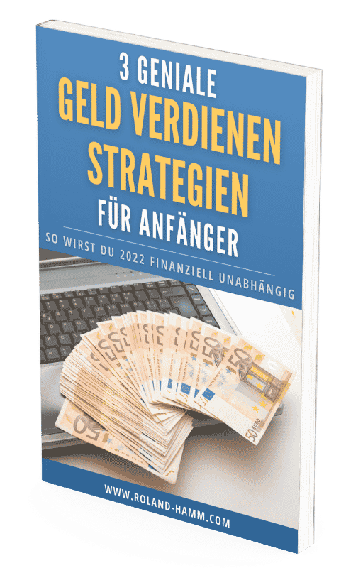 3 geniale Geld verdienen Strategien Report